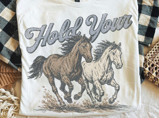 Hold your